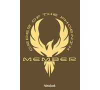 Order of the Phoenix Notebook: Notebook Journal College Ruled Lined Blank Notepad