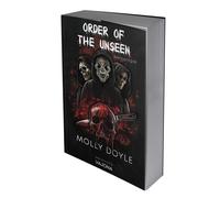 Order of the Unseen: Eine Anthologie von Molly Doyles viraler Order of the Unseen-Reihe mit den Titeln "Scream For Us", "Bloodshed", "Melt For Us" und "Bloodbath"