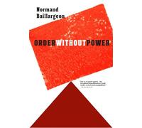 Order Without Power: An Introduction to Anarchism, History and Current Challenges