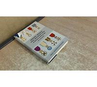 Orders, Medals and Decorations of Britain and Europe: In Colour