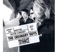 Ordinary Boys - Maybe Someday