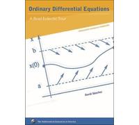 Ordinary Differential Equations: A Brief Eclectic Tour (Classroom Resource Materials)