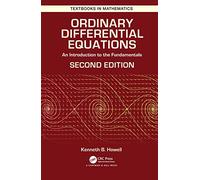Ordinary Differential Equations: An Introduction to the Fundamentals (Textbooks in Mathematics)