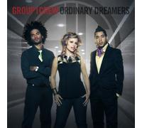 Ordinary Dreamers by Group 1 Crew (2008-09-22)