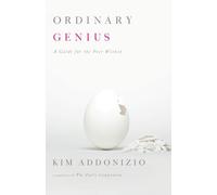 Ordinary Genius - A Guide For the Poet Within