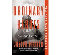 Ordinary Heroes: A Memoir of 9/11