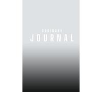 Ordinary Journal: Ordinary Habits. Extraordinary Impact.