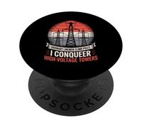Ordinary Linemen Climb Poles I Conquer High Voltage Towers PopSockets Adhesive PopGrip