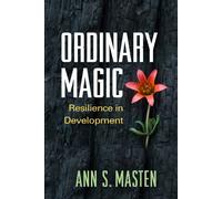Ordinary Magic, First Edition: Resilience in Development