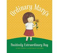 Ordinary Mary's Positively Extraordinary
