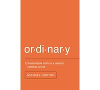 ORDINARY SC: Sustainable Faith in a Radical, Restless World