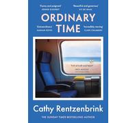 Ordinary Time: The funny and heartbreaking new novel from the Sunday Times bestselling author