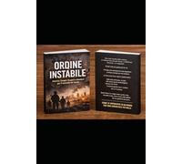 ORDINE INSTABILE: America, Europa e la guerra silenziosa per il controllo del mondo (Aforismi)