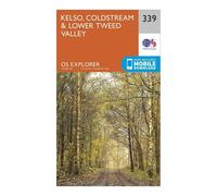 Ordnance Survey Explorer 339 Kelso, Coldstream & Lower Tweed Valley Map With Digital Version, Orange One Size