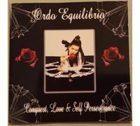 Ordo Rosarius Equilibrio - Conquest Love and Self Perseverance