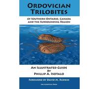 Ordovician Trilobites of Southern Ontario, Canada and the Surrounding Region