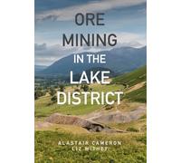 Ore Mining in the Lake District