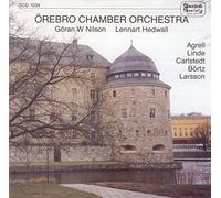 Orebro Chamber Orchestra - Swedish Composers