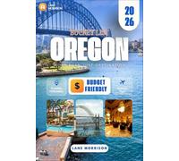 Oregon Bucket List 2026: Discover Wild Coastlines, Majestic Forests & Scenic Drives with Insider Stays and Expert Itineraries