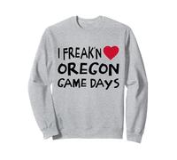 Oregon Game Days Funny Locals Freak'n Love Oregon Sweatshirt