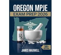 Oregon MPJE Exam Prep 2026: Complete Study Guide with Practice Questions, Review, and Test-Taking Strategies