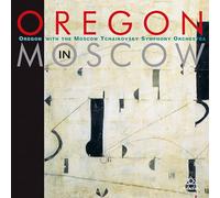 Oregon – Oregon in Moscow – Vinyl LP – Gatefold 180g 2LP