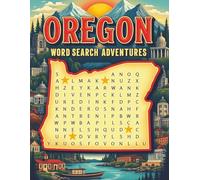 Oregon Word Search Puzzle Book for Adults: Large Print Brain Games for Travel, Seniors & Relaxation: 100 Oregon-Themed Puzzles with Fun Facts, Trivia ... Fun (U.S. State Word Search Adventure Series)