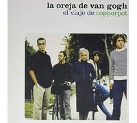 Oreja de Van Gogh, la - El Viaje de Copperpot [VINYL]