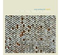 OREN AMBARCHI - Hubris (10th Anniversary Remaster)