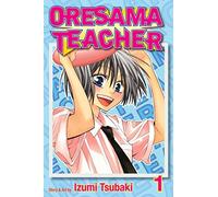 Oresama Teacher, Vol. 1 (Volume 1)