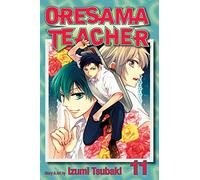 Oresama Teacher, Vol. 11: Volume 11