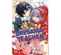 Oresama Teacher, Vol. 26: Volume 26