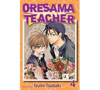 Oresama Teacher, Vol. 4: Volume 4
