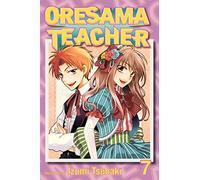 Oresama Teacher – Volume 7 – Simon & Schuster