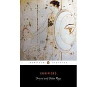 Orestes and Other Plays