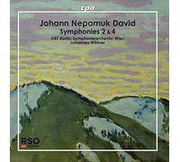 Orf Radio-Sym Wien/Wildner - Johann Nepomuk David: Symphonies 2 & 4