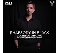 Orf Radio-Symphonieorchester Wien, Wayne Marshall, - Vyacheslav Gryaznov: Rhapsody In Black