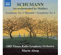 ORF VRSO/ALSOP - SCHUMANN:SYMPHONIES 3 AND 4