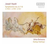 Orfeo Orchestra; Gyorgy Vashegyi - Joseph Haydn: Symphonies No's 6, 7 & 8