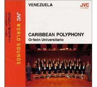 Orfeon Universitario - JVC World Sounds (Venezuela/Calib No Gassho) Calibian Polyphony [Japan CD] VICG-60341