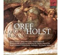 Orff: Carmina Burana - Holst: The Planets