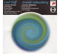 Orff: Carmina Burana/Schoenberg: Gurrelieder (highlights)
