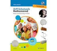 Orff-Schulwerk Rediscovered - Teaching Orff: Music and Teaching Models Book/DVD: Music and teaching models. Ausgabe mit DVD.: Vol. 1