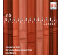 Organ Concertos Op. 7 Nos. 2, 3, 5 And 6 (Seyfarth, Kohler)