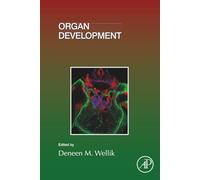 Organ Development: Volume 132 (Current Topics in Developmental Biology, Volume 132)