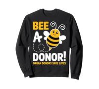 Organ Donation Bee Organ Donor Sweatshirt