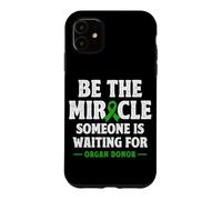 Organ Donor Be the Miracle someone is waiting Organ Donation Case for iPhone 11