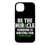 Organ Donor Be the Miracle someone is waiting Organ Donation Case for iPhone 14 Plus