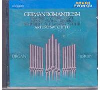 organ History German Romanticism
