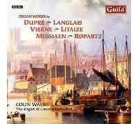 Organ Music From Lincoln Cathedral (Walsh)